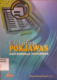 Image of Efektifitas Pokjawas dan Kinerja Pengawas